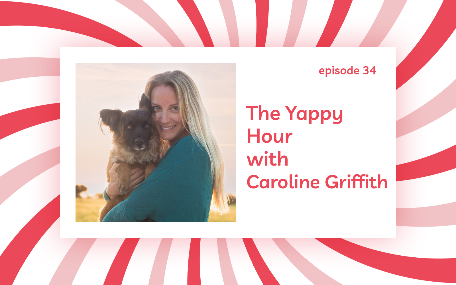 Caroline Griffith on Dog Nutrition and what every dog guardian really needs to know